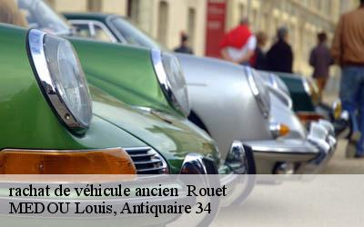 rachat de véhicule ancien   34380