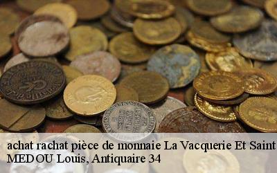 achat rachat pièce de monnaie  34520